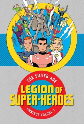 Legion Of Super Heroes: The Silver Age Omnibus Vol. 01 HC