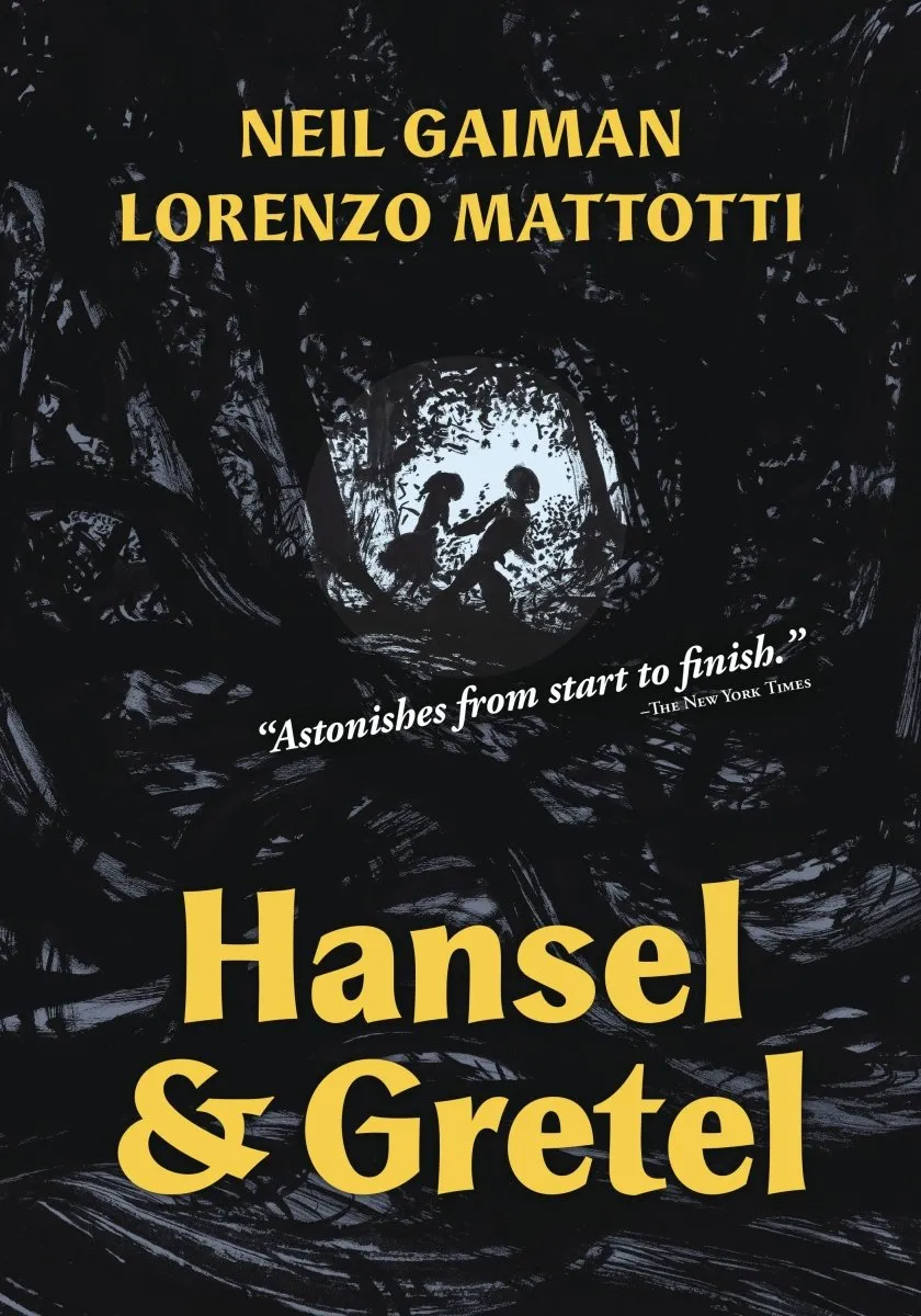 Neil Gaiman Hansel & Gretel Graphic SC