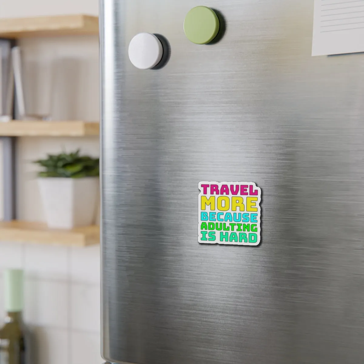 Travel More Because Adulting Is HardCruise Ship Door Magnets
